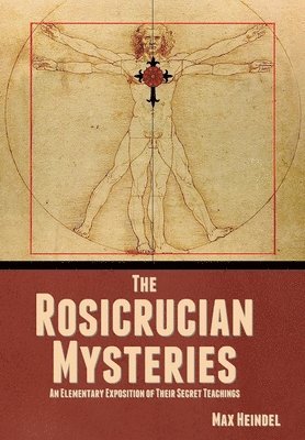 bokomslag The Rosicrucian Mysteries