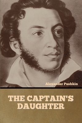 Alexander Pushkin - Captain's Daughter, Häftad