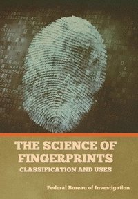 bokomslag The Science of Fingerprints