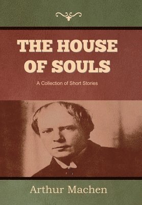 The House of Souls 1