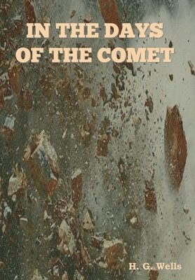 In The Days of the Comet 1