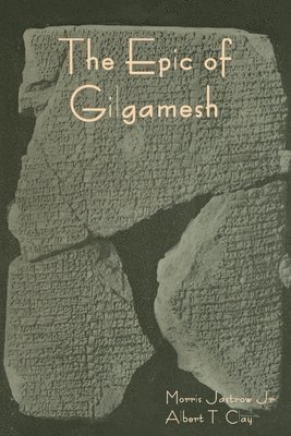 The Epic of Gilgamesh 1