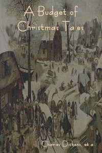 bokomslag A Budget of Christmas Tales
