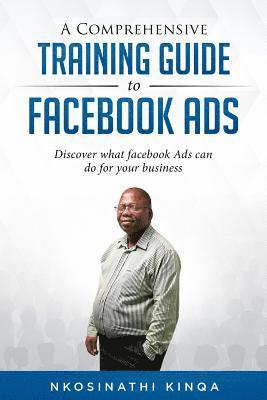 bokomslag Comprehensive Training Guide To Facebook Ads