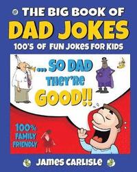 bokomslag The Big Book of Dad Jokes