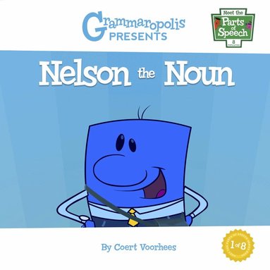 Coert Voorhees - Nelson the Noun, Häftad