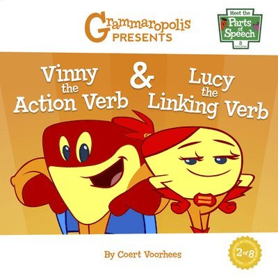 Vinny the Action Verb & Lucy the Linking Verb 1