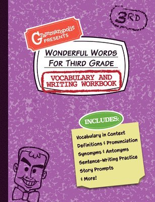 Wonderful Words for Third Grade Vocabulary and Writing Workbook 1