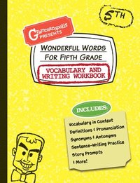 bokomslag Wonderful Words for Fifth Grade Vocabulary and Writing Workbook