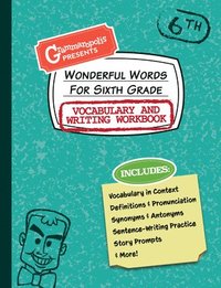 bokomslag Wonderful Words for Sixth Grade Vocabulary and Writing Workbook