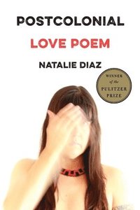 bokomslag Postcolonial Love Poem