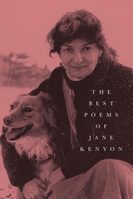Jane Kenyon - Best Poems of Jane Kenyon, Häftad