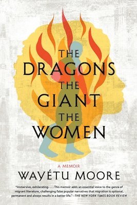 bokomslag The Dragons, the Giant, the Women