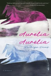 bokomslag Aurelia, Aurelia