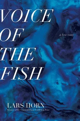 Lars Horn - Voice of the Fish, Häftad