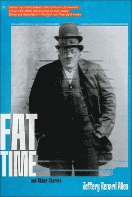 Fat Time and Other Stories 1