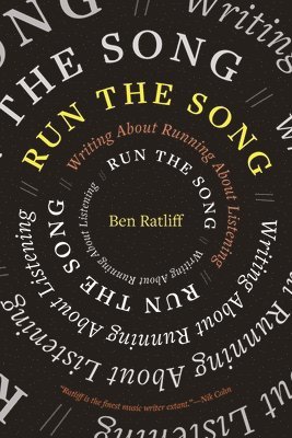 Run the Song: Writing about Running about Listening 1