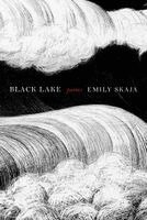 Emily Skaja - Black Lake, Häftad