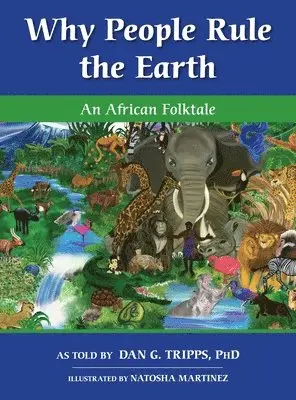 Why People Rule the Earth, Inbunden. Tillgänglighet: Lägg i varukorg