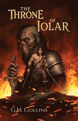 G M Collins, G. M. Collins, G.M. Collins - Throne of Iolar, Häftad