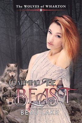 bokomslag Charming the Beast