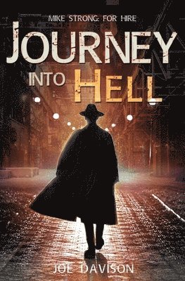 Joe Davison - Journey Into Hell, Häftad