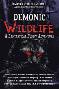 bokomslag Demonic Wildlife