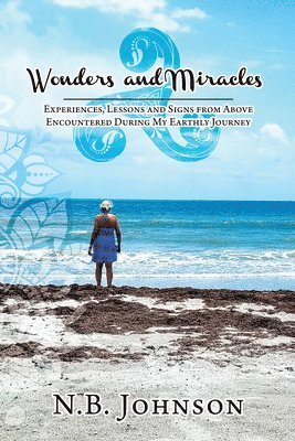 bokomslag Wonders & Miracles