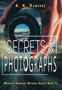 bokomslag Secrets & Photographs