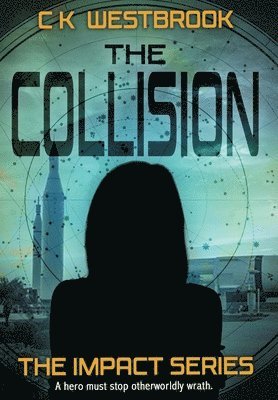 Ck Westbrook - Collision, Inbunden