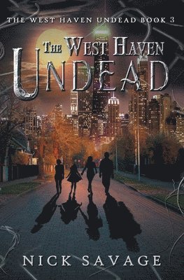 Nick Savage - West Haven Undead, Häftad