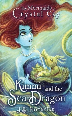 Kimmi and the Sea Dragon 1