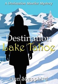 bokomslag Destination Lake Tahoe