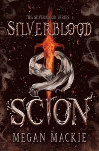 bokomslag Silverblood Scion