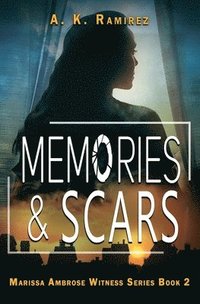 bokomslag Memories & Scars