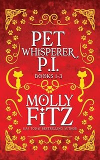 bokomslag Pet Whisperer P.I. Books 1-3