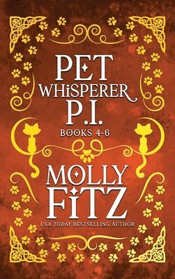 bokomslag Pet Whisperer P.I. Books 4-6