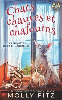 Chats Chauves et Chafouins 1