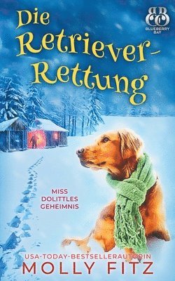 Die Retriever-Rettung 1