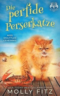 bokomslag Die perfide Perserkatze