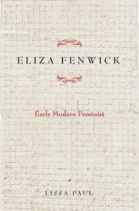 bokomslag Eliza Fenwick: Early Modern Feminist