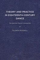 bokomslag Theory and Practice in Eighteenth-Century Dance