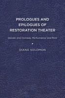 bokomslag Prologues and Epilogues of Restoration Theater