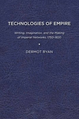 Technologies of Empire 1