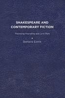 bokomslag Shakespeare and Contemporary Fiction