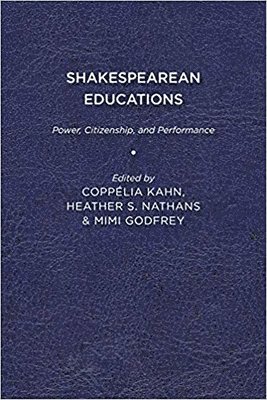 bokomslag Shakespearean Educations