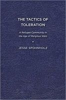 Jesse Spohnholz - The Tactics of Toleration, Inbunden