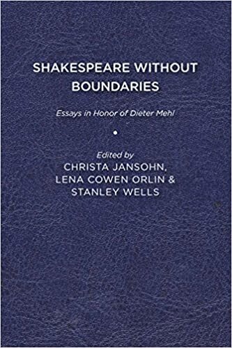 Christa Jansohn, Lena Cowen Orlin, Stanley Wells - Shakespeare Without Boundaries, Inbunden