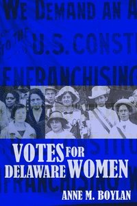 bokomslag Votes for Delaware Women
