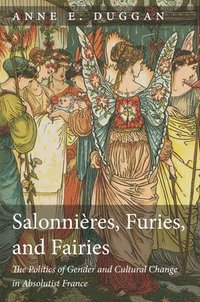 bokomslag Salonnires, Furies, and Fairies, revised edition